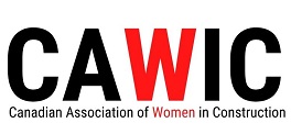 The Canadian Association of Women in Construction (CAWIC)