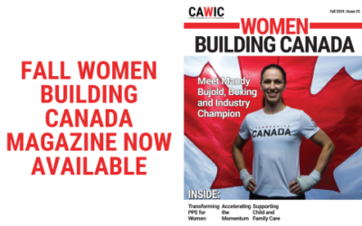 Read the latest Women Building Canada