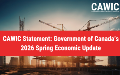 CAWIC Statement: Government of Canada’s 2026 Spring Economic Update