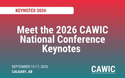 Meet the 2026 CAWIC National Conference Keynotes